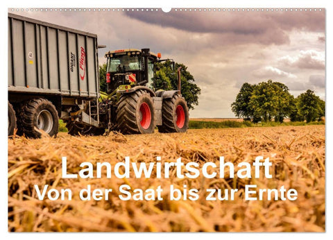 Landwirtschaft - Von der Saat bis zur Ernte (Wandkalender 2026 DIN A2 quer), CALVENDO Monatskalender