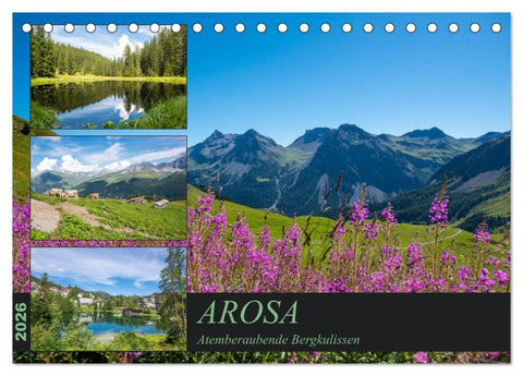 Arosa - Atemberaubende Bergkulissen (Tischkalender 2026 DIN A5 quer), CALVENDO Monatskalender