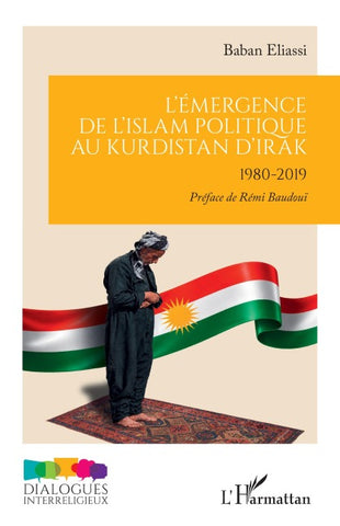 L'émergence de l'Islam politique au Kurdistan d'Irak