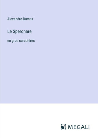 Le Speronare