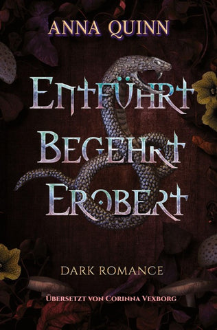Entführt. Begehrt. Erobert.