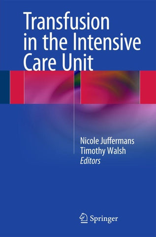 Transfusion in the Intensive Care Unit