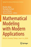Mathematical Modeling with Modern Applications
