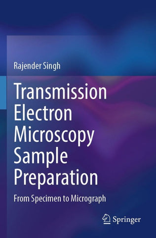 Transmission Electron Microscopy Sample Preparation