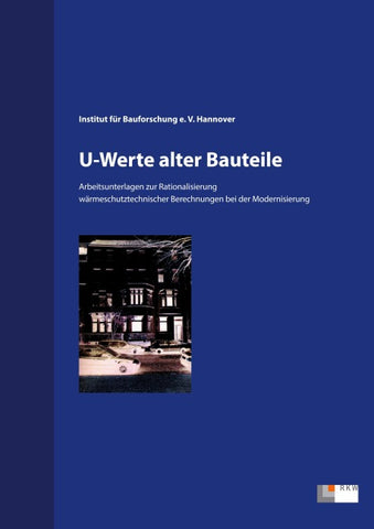 U-Werte alter Bauteile.