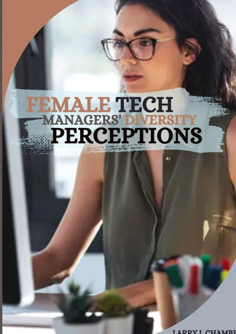 Female Tech Managers' Diversity Perceptions