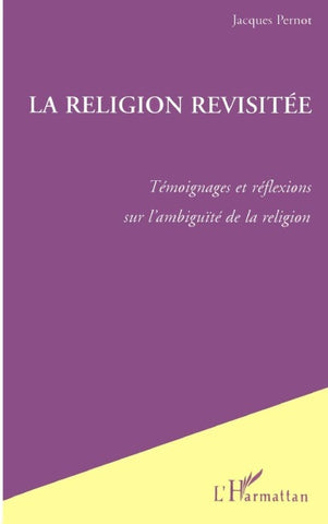 La Religion Revisitée