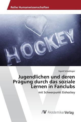 Jugendlichen und deren Prägung durch das soziale Lernen in Fanclubs