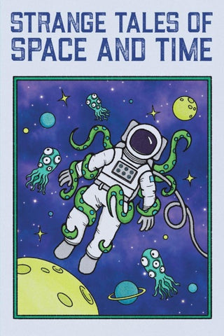 Strange Tales of Space and Time