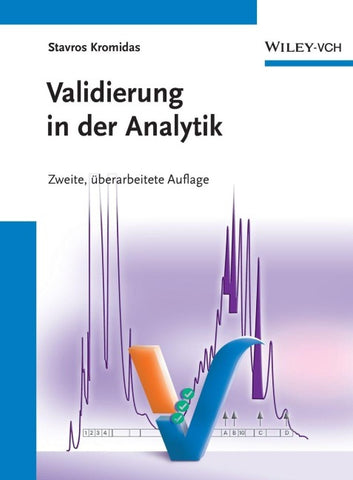 Validierung in der Analytik