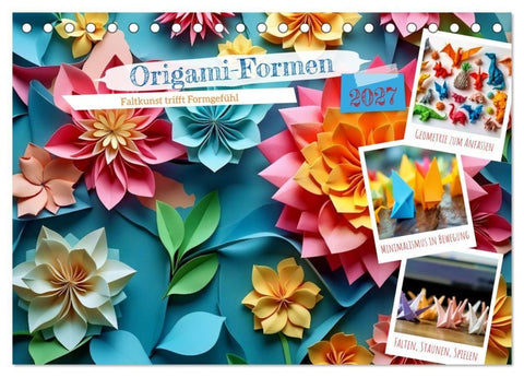 Origami-Formen (Tischkalender 2027 DIN A5 quer), CALVENDO Monatskalender