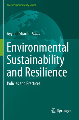 Environmental Sustainability and Resilience