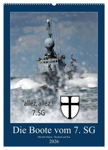 Die Boote vom 7. SG (Wandkalender 2026 DIN A2 hoch), CALVENDO Monatskalender