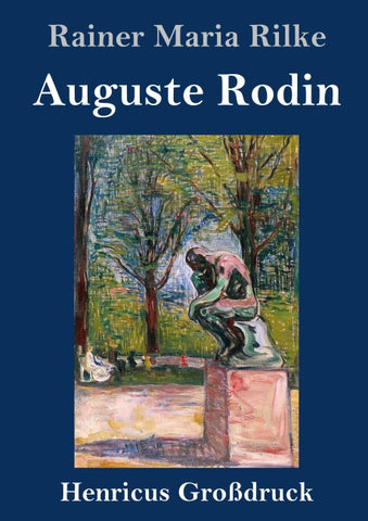 Auguste Rodin (Großdruck)