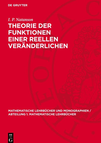 Theorie der Funktionen einer Reellen Veränderlichen