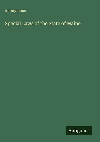 Special Laws of the State of Maine
