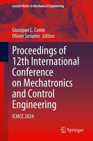 Proceedings of 12th International Conference on Mechatronics and Control Engineering