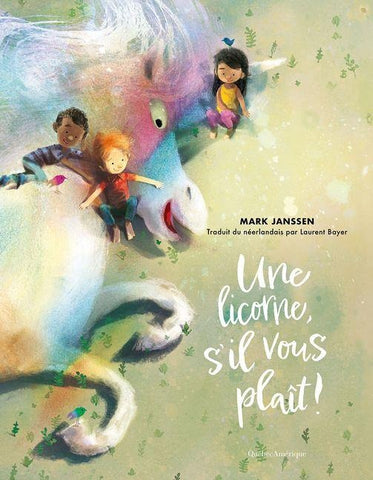 Une Licorne, s'Il Vous Plaît !