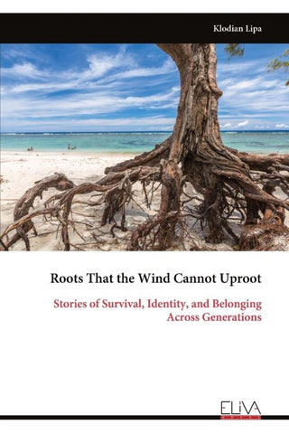 Roots That the Wind Cannot Uproot