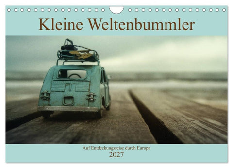 Kleine Weltenbummler 2027 (Wandkalender 2027 DIN A4 quer), CALVENDO Monatskalender
