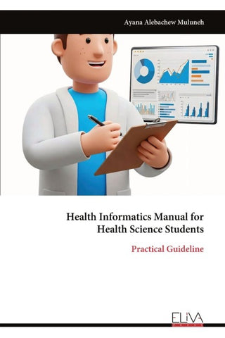 Health Informatics Manual for  Health Science Students
