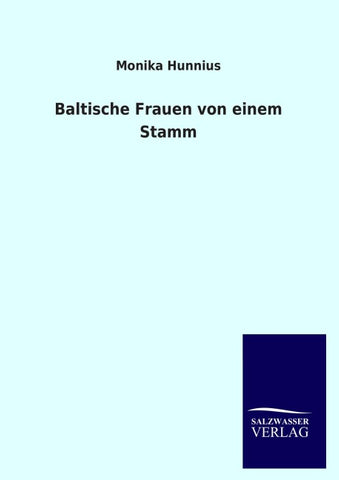 Baltische Frauen von einem Stamm