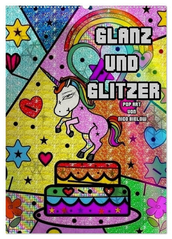 Glanz und Glitzer (Wandkalender 2027 DIN A2 hoch), CALVENDO Monatskalender