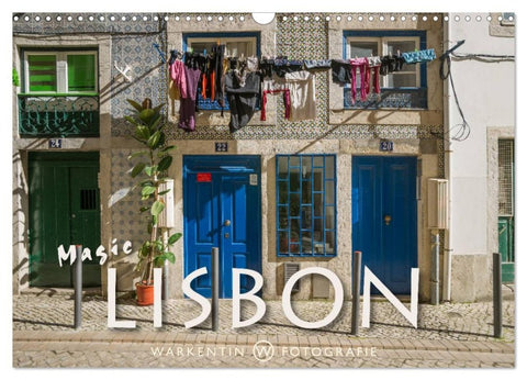 Magic Lisbon (Wall Calendar 2026 DIN A3 landscape), CALVENDO 12 Month Wall Calendar