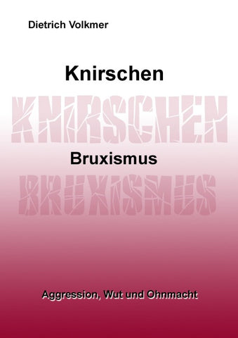 Knirschen Bruxismus
