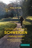 Gebrochenes Schweigen - Haltung zeigen!