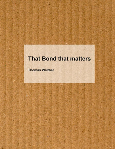 That Bond that matters