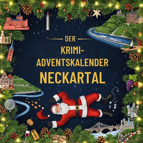 Der Krimi-Adventskalender Neckartal