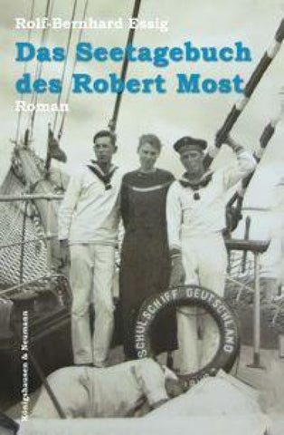 Das Seetagebuch des Robert Most