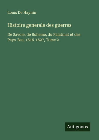 Histoire generale des guerres