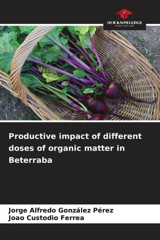 Productive impact of different doses of organic matter in Beterraba