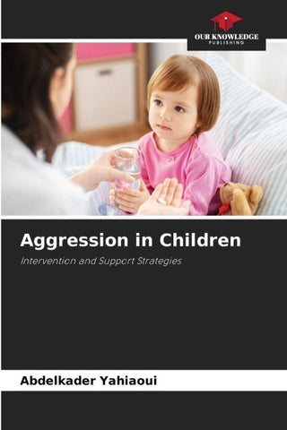Aggression in Children