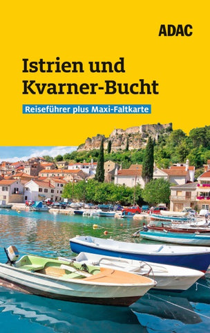 Istrien und Kvarner-Bucht