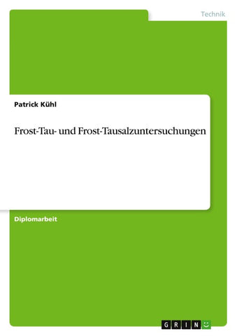 Frost-Tau- und Frost-Tausalzuntersuchungen