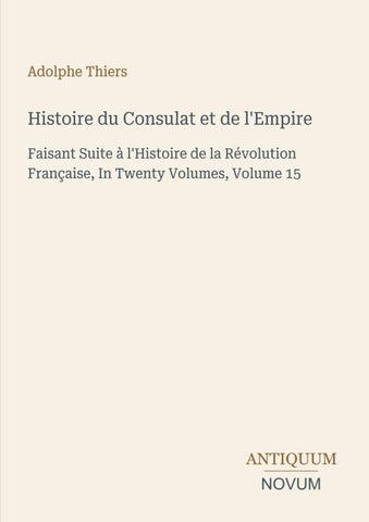 Histoire du Consulat et de l'Empire