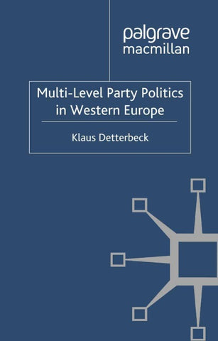 Multi-Level Party Politics in Western Europe