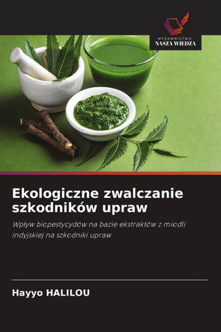 Ekologiczne zwalczanie szkodników upraw