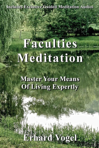 Faculties Meditation