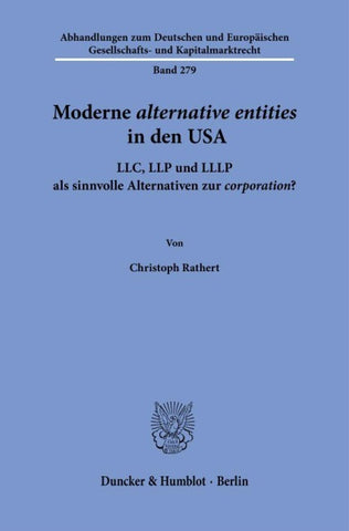 Moderne ›alternative entities‹ in den USA