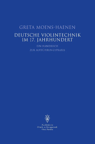 Deutsche Violintechnik im 17. Jahrhundert
