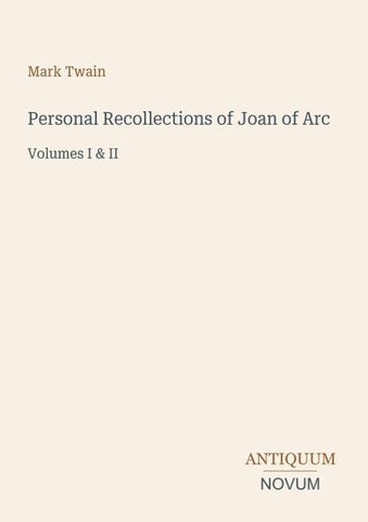 Personal Recollections of Joan of Arc