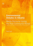Environmental Debates in Albania