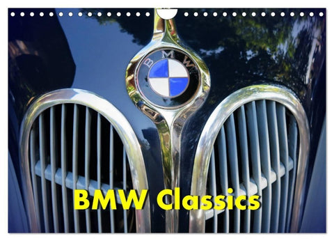 BMW Classics (Wandkalender 2027 DIN A4 quer), CALVENDO Monatskalender