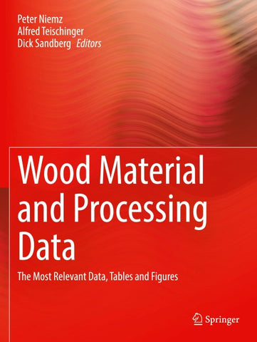Wood Material and Processing Data
