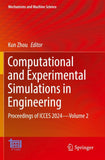 Computational and Experimental Simulations in Engineering