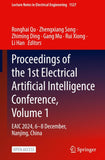 Proceedings of the 1st Electrical Artificial Intelligence Conference, Volume 1
